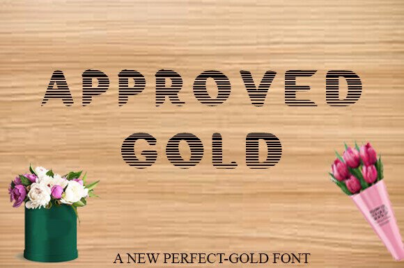 Approved Gold: A Unique Duo-Style Decorative Font