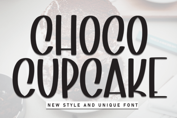 Choco Cupcake: A Handwritten Font for Eye-Catching Campaigns