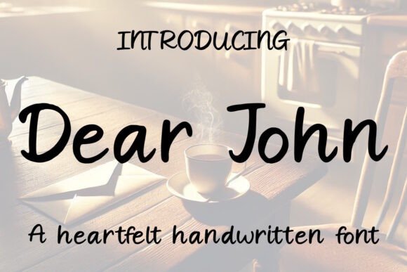 Dear John: A Handwritten Font for Nostalgic and Elegant Design