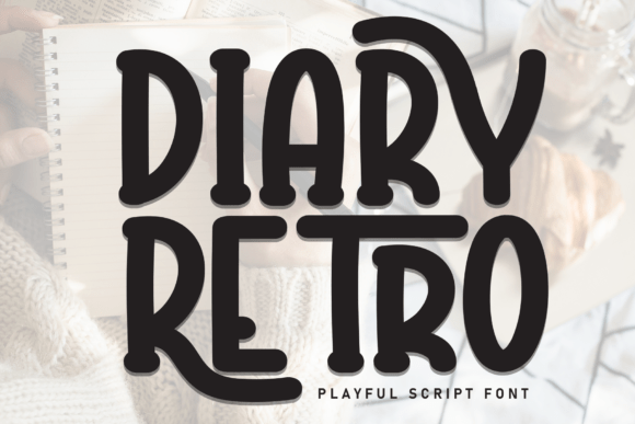 Diary Retro: A Charming Handwritten Font for Creative Campaigns