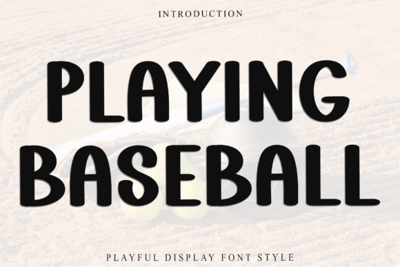 Discover the Unique Charm of Playing Baseball Font