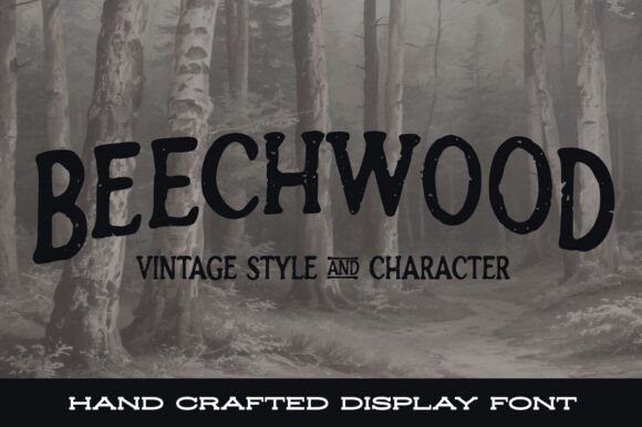 Enhance Your Brand with Beechwood: A Vintage Serif Font