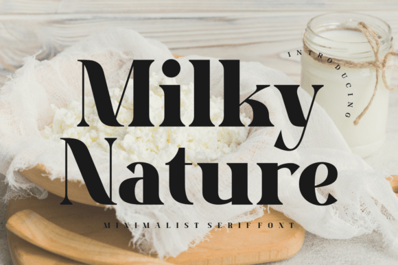 Enhance Your Brand with Milky Nature: A Refined Serif Font
