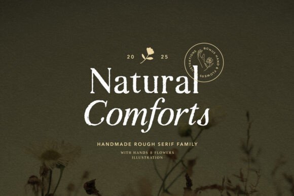 Enhance Your Brand with Natural Comforts Font