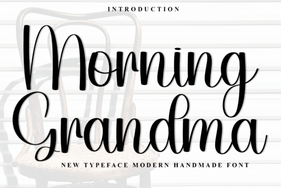 Morning Grandma: A Charming Script Handwritten Font for Makers