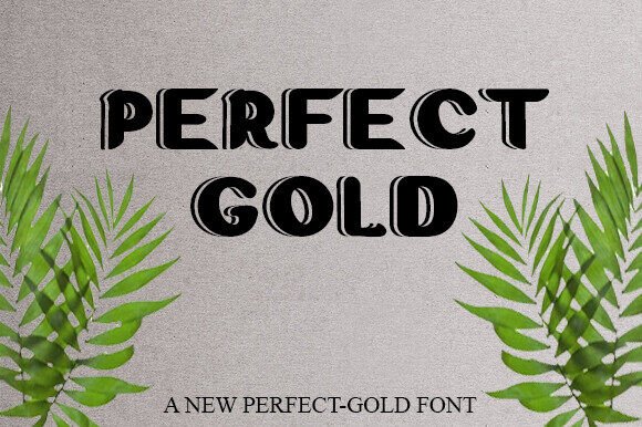 Perfect Gold: A Versatile Font for Elegant Publishing