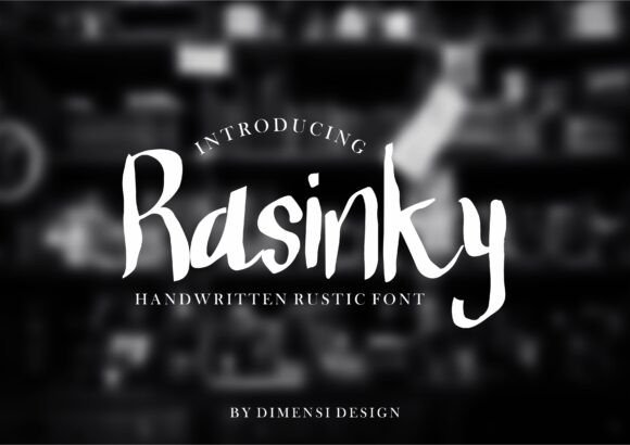 Rasinky: A Bold and Expressive Script Handwritten Font