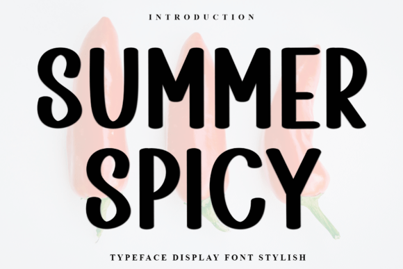 Summer Spicy: A Font for Elegant and Eye-Catching Editorial Design